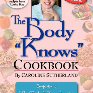 Body Knows Best Cookbook – Nourishing Recipes for Wellness